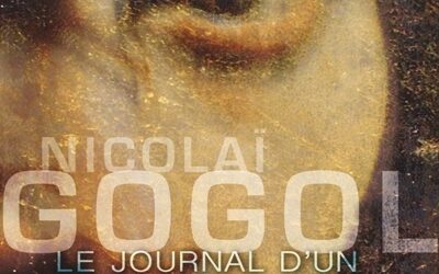 LE JOURNAL  d’un FOU – Reprise en raison du succès