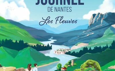 LA FOLLE JOURNEE DE NANTES – 32ème édition: Les Fleuves