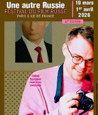 « Une autre Russie » 12e édition du Festival du film russe de Paris & Ile-de-France