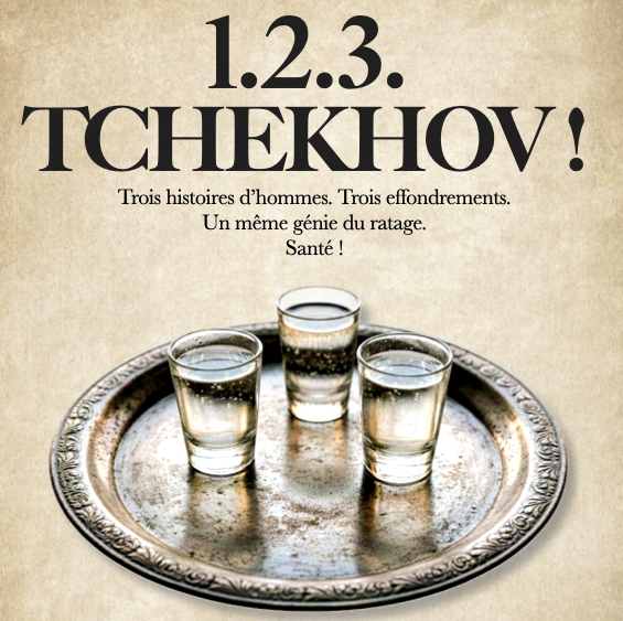1-2-3 TCHEKHOV!