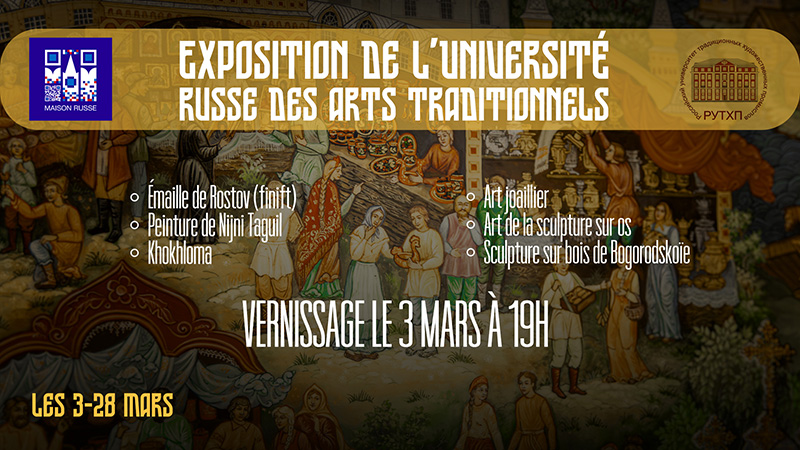 Exposition de l’Université russe des arts traditionnels
