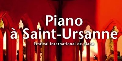 Piano à Saint-Ursanne 23e édition -Placée sous le signe de la création
