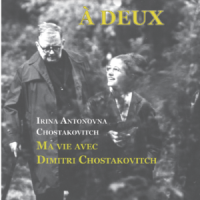 A DEUX – « Ma vie avec Dimitri Chostakovitch »