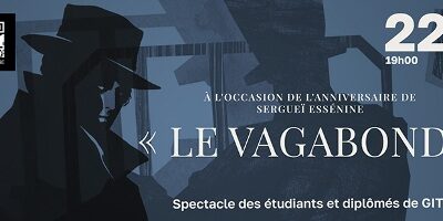 LE VAGABOND – Spectacle musical et dramatique